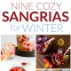 9 Cozy Sangrias for Winter