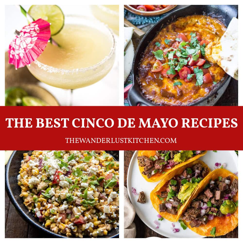 The Best Cinco de Mayo Recipes.